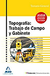 TOPOGRAFIA TRABAJO DE CAMPO Y GABINETE MAD 9788467656411.jpg